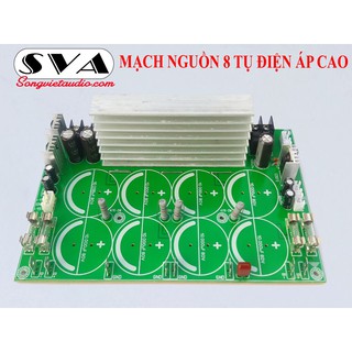 MẠCH NGUỒN 8 TỤ điện áp cao