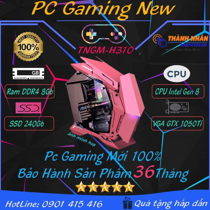 Máy bộ Gaming TNGM_H310 Intel thế hệ 8 & 9 Ram 8Gb SSD 240Gb GTX 1050Ti 4Gb New 100% Bảo hành 36 thá