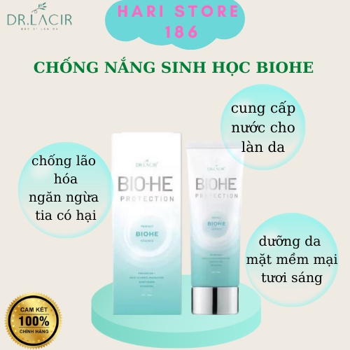 Kem chống nắng Hari store chống nắng sinh học Biohe Dr lacir bảo vệ da khỏi tia HEV hỗ trợ tái tạo da giúp da tươi sáng