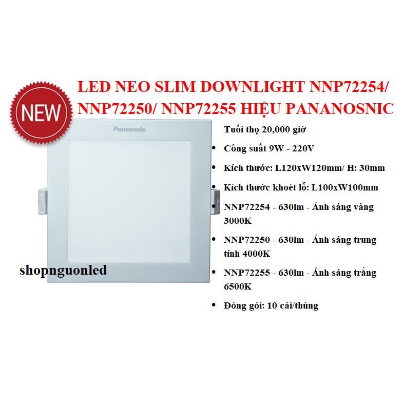 Đèn LED Âm Trần Vuông Hiệu Panasonic NNP72254/ NNP72250/ NNP72255, đèn led âm trần vuông Neo Slim Downlight.