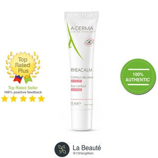 A-Derma Rheacalm Soothing Eye Contour - Kem Dưỡng Làm Dịu Và Bảo Vệ Da Mắt 15ml