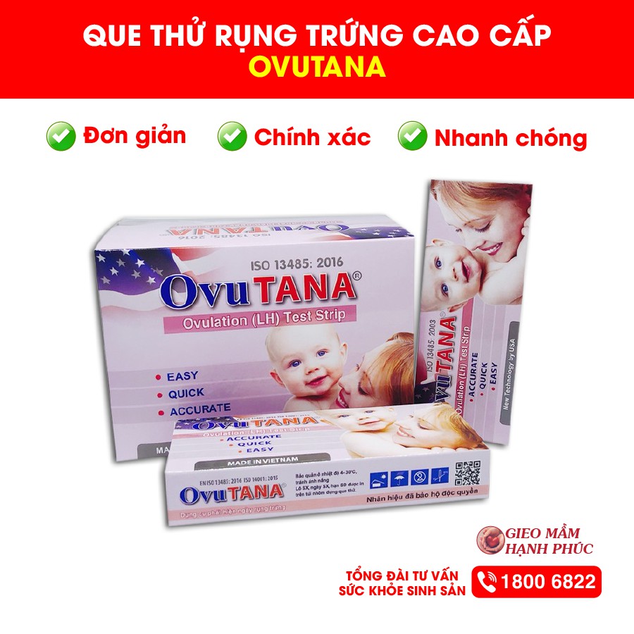 QUE THỬ RỤNG TRỨNG OVUTANA: Chính xác – Đơn giản – Tiết kiệm giúp tăng đậu thai