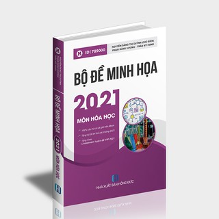 [LUYỆN ĐỀ HÓA] Sách ID Bộ đề trắc nghiệm luyện thi THPT Quốc gia 2021 môn Hóa học
