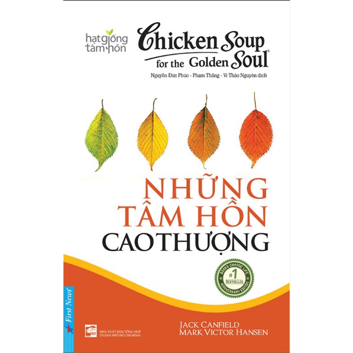Sách - Hạt Giống Tâm Hồn - Chicken Soup For The Soul 8 - Những Tâm Hồn Cao Thượng
