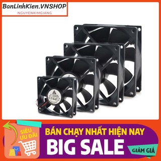 Quạt tản nhiệt 12VDC 4x4Cm - 6x6Cm - 8x8Cm - 12x12Cm