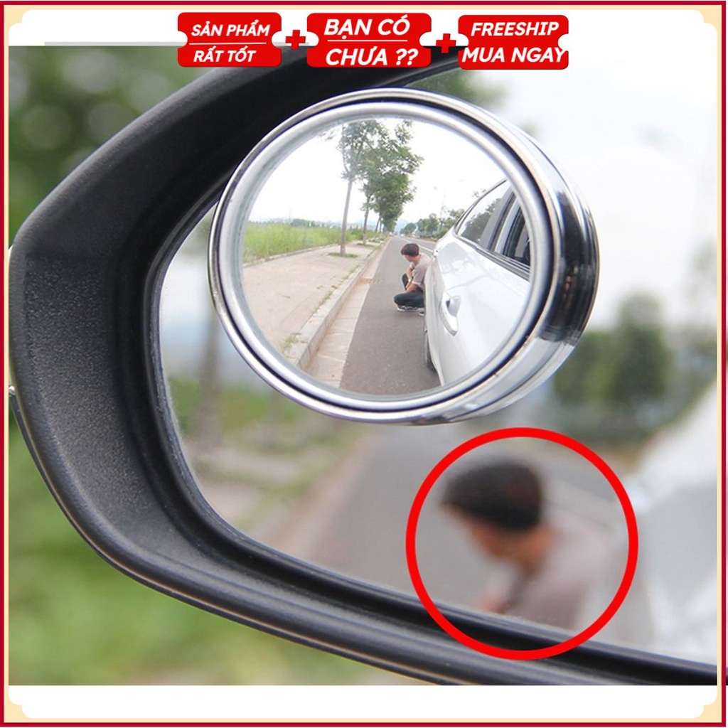 Combo Set 2 Gương Cầu Lồi ô tô cao cấp Gương gắn kính chiếu hậu mini, không viền, xóa điểm mù