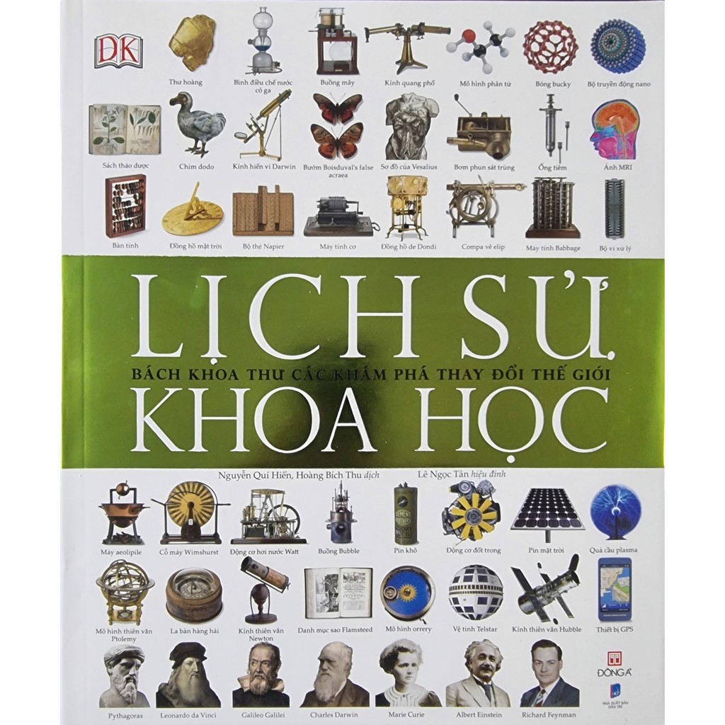 Sách - Lịch Sử Khoa Học: Bách Khoa Thư Các Khám Phá Thay Đổi Thế Giới