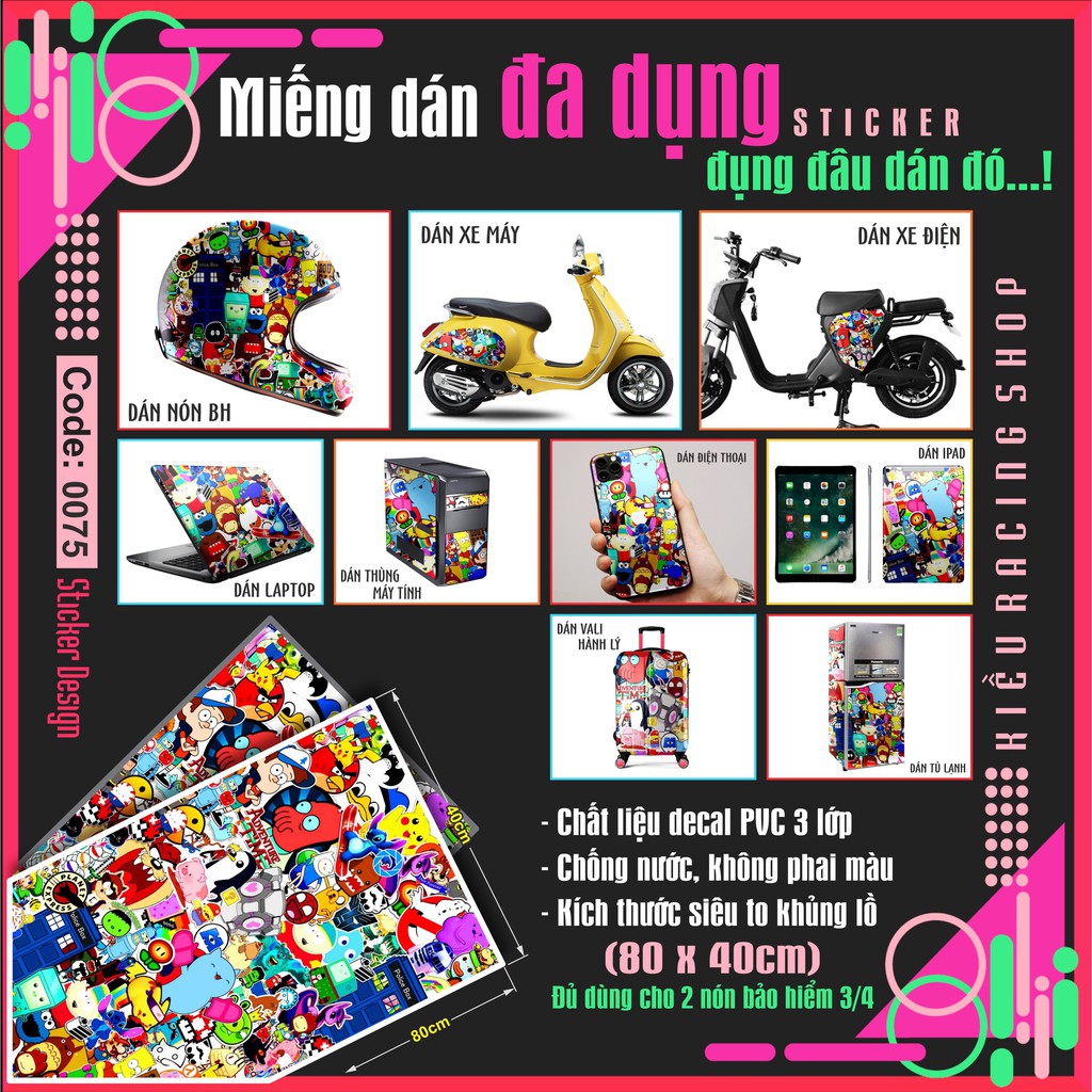 STICKER TEM DÁN ĐA DỤNG, DÁN XE, NÓN BẢO HIỂM, TỦ LẠNH, VALI, ĐIỆN THOẠI ...