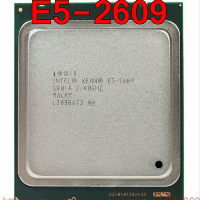 Intel Xeon E5-2609 CPU SK 2011 | WebRaoVat - webraovat.net.vn