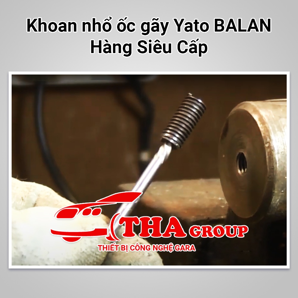 Khoan Nhổ Ốc Gãy Yato BALAN Hàng Siêu Cấp