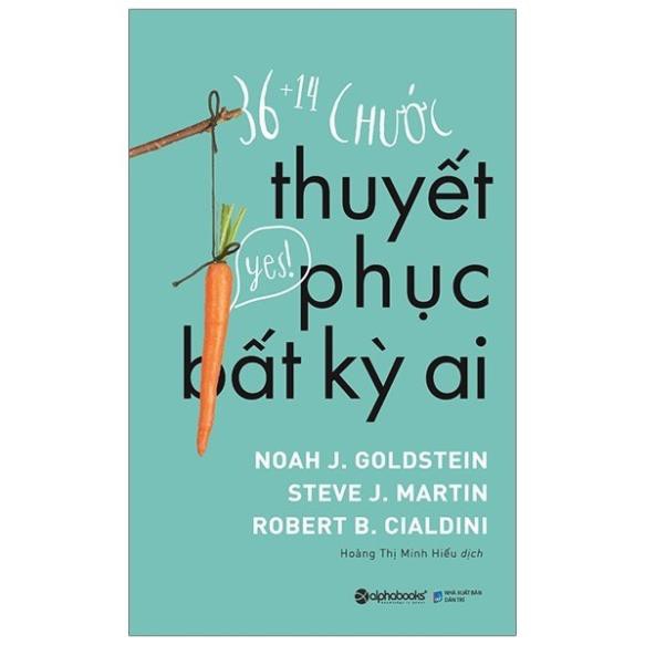 Sách Alphabooks - 36+14 chước thuyết phục bất kỳ ai (Tái bản 2019)