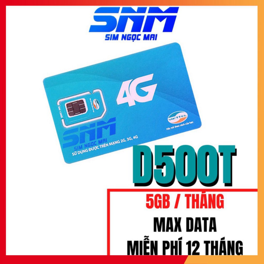 GIÁ SẬP SÀN [FREESHIP] Sim 4G Viettel D500 - D500T  5Gb/tháng Trọn Gói 1 Năm Không Nạp Tiền - NGHE GỌI ĐƯỢC ..