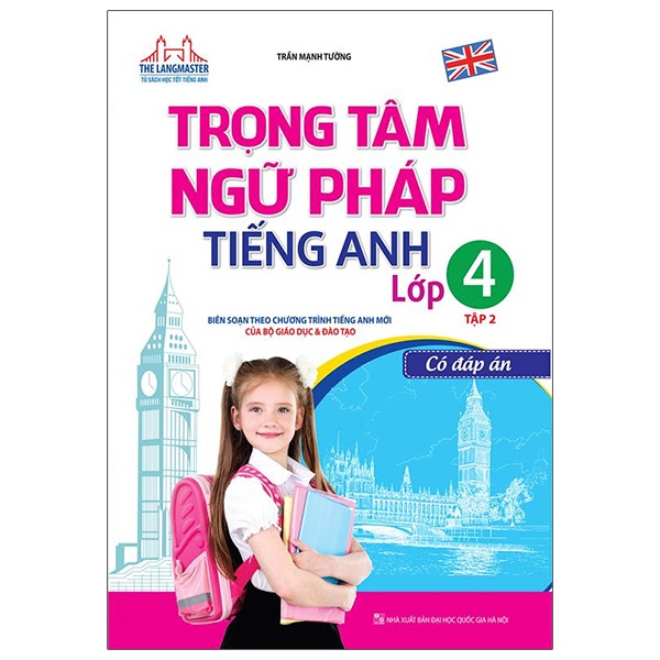 Sách - Trọng tâm ngữ pháp tiếng Anh lớp 4 tập 2 - Có đáp án(tái bản 01)
