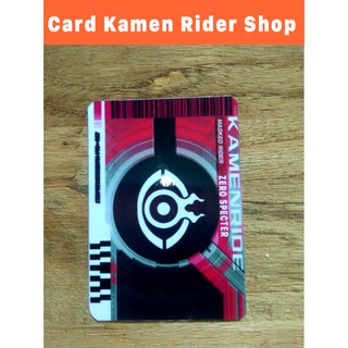 Zero Specter - Thẻ card Kamen Rider