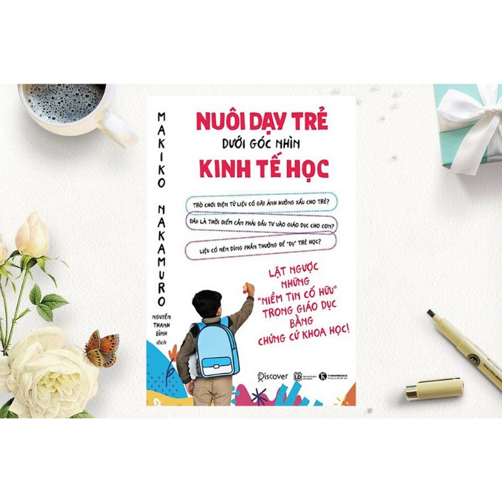 Sách - Nuôi Dạy Trẻ Dưới Góc Nhìn Kinh Tế Học