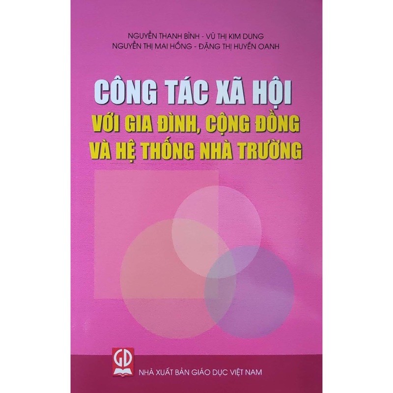 Sách - Công tác xã hội với gia đình, cộng đồng và hệ thống nhà trường