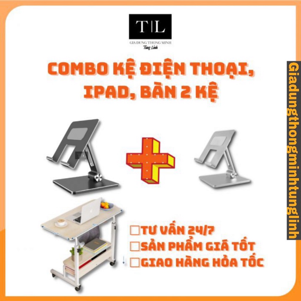 (Combo 3 sản phẩm) Bàn nhiều kệ, kệ điện thoại, ipad - tích hợp bánh xe di chuyển tiện dụng, nâng hạ, thay đổi chiều cao