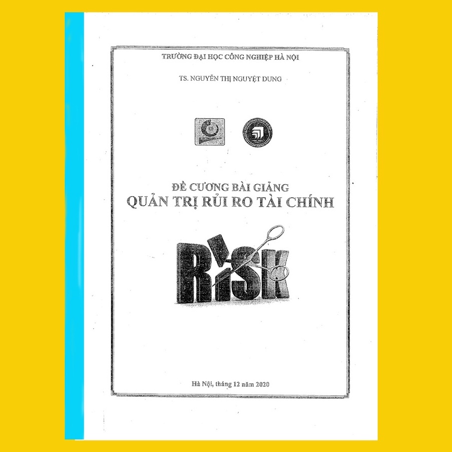 QUẢN TRI RỦI RO TÀI CHÍNH