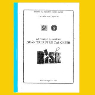 QUẢN TRI RỦI RO TÀI CHÍNH