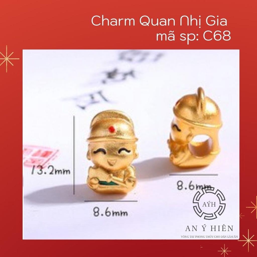 Charm Quan Nhị Gia #C68 ( An Ý Hiên)