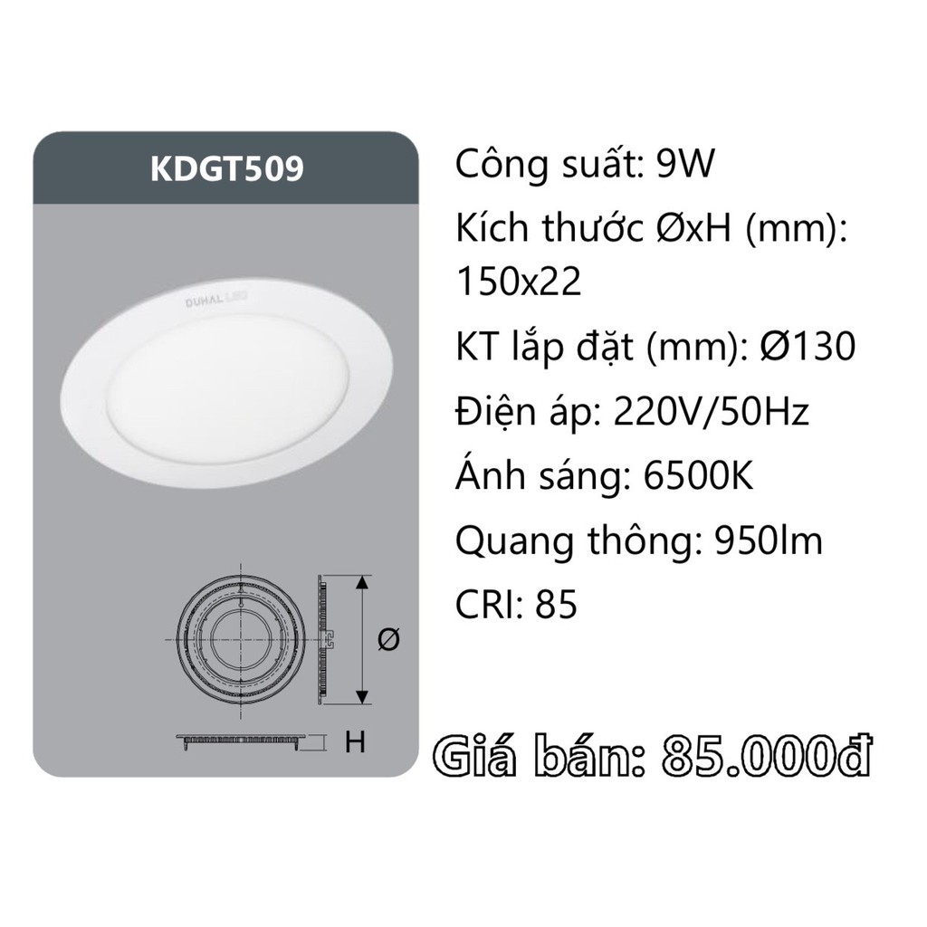 Chính hãng - Led âm trần Duhal 9W, ánh sáng trắng (MS: KDGT509)