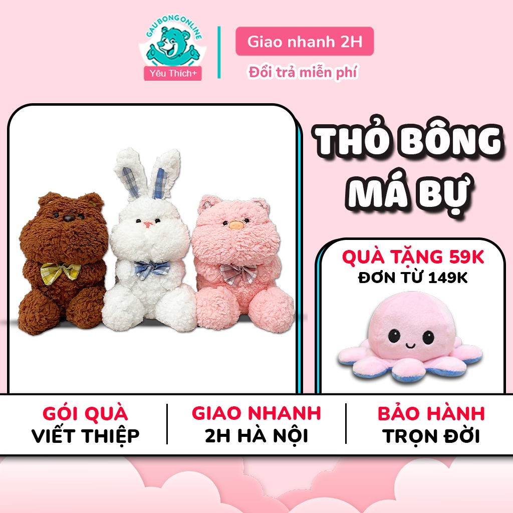 Gấu Bông Má Bự Lông Mềm Dễ Thương Cao Cấp Gấu Bông Online