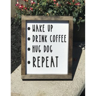 Tranh gỗ handmade - Wake Up Drink Coffee Hug Dog Repeat - Trang trí decor phong cách Vintage