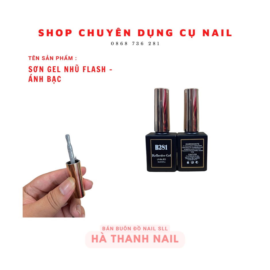 Sơn Gel Nhũ Flash Kim Tuyến Siêu Sáng B281 Ánh Bạc , Vàng