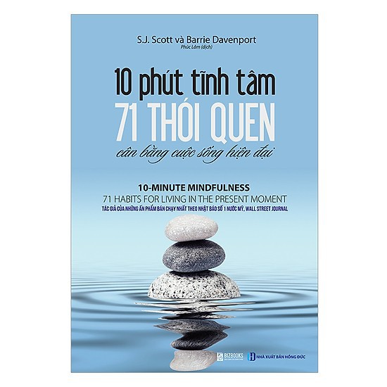 Sách - 10 Phút Tĩnh Tâm - 71 Thói Quen Cân Bằng Cuộc Sống Hiện Đại