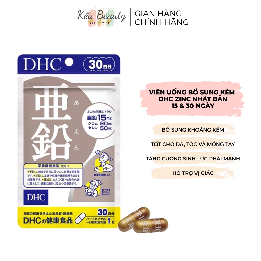 Viên uống kẽm DHC Zinc Nhật Bản hỗ trợ giảm mụn tăng cường đề kháng 15 và 30 ngày