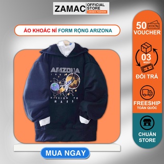 Áo khoác nỉ form rộng ZAMAC chữ ARIZONA phong cách ulzzang unisex nam nữ  ZAK12