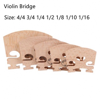 1pcs Violin Bridge Maple Full Size 4/4,3/4,1/4,1/2,1/8,1/10,1/16 Wood Accessory