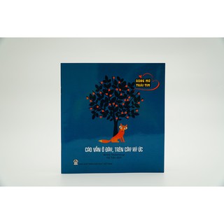Cáo Vẫn Ở Đây, Trên Cây Ký Ức