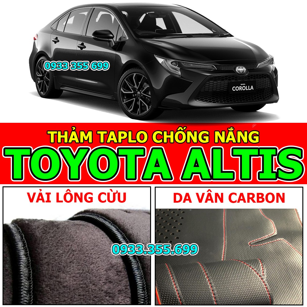 Thảm Taplo TOYOTA ALTIS bằng Nhung lông Cừu hoặc Da vân Carbon