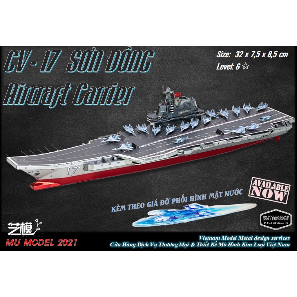 Mô Hình Lắp Ráp 3d Tàu sân bay Sơn Đông - CV-17