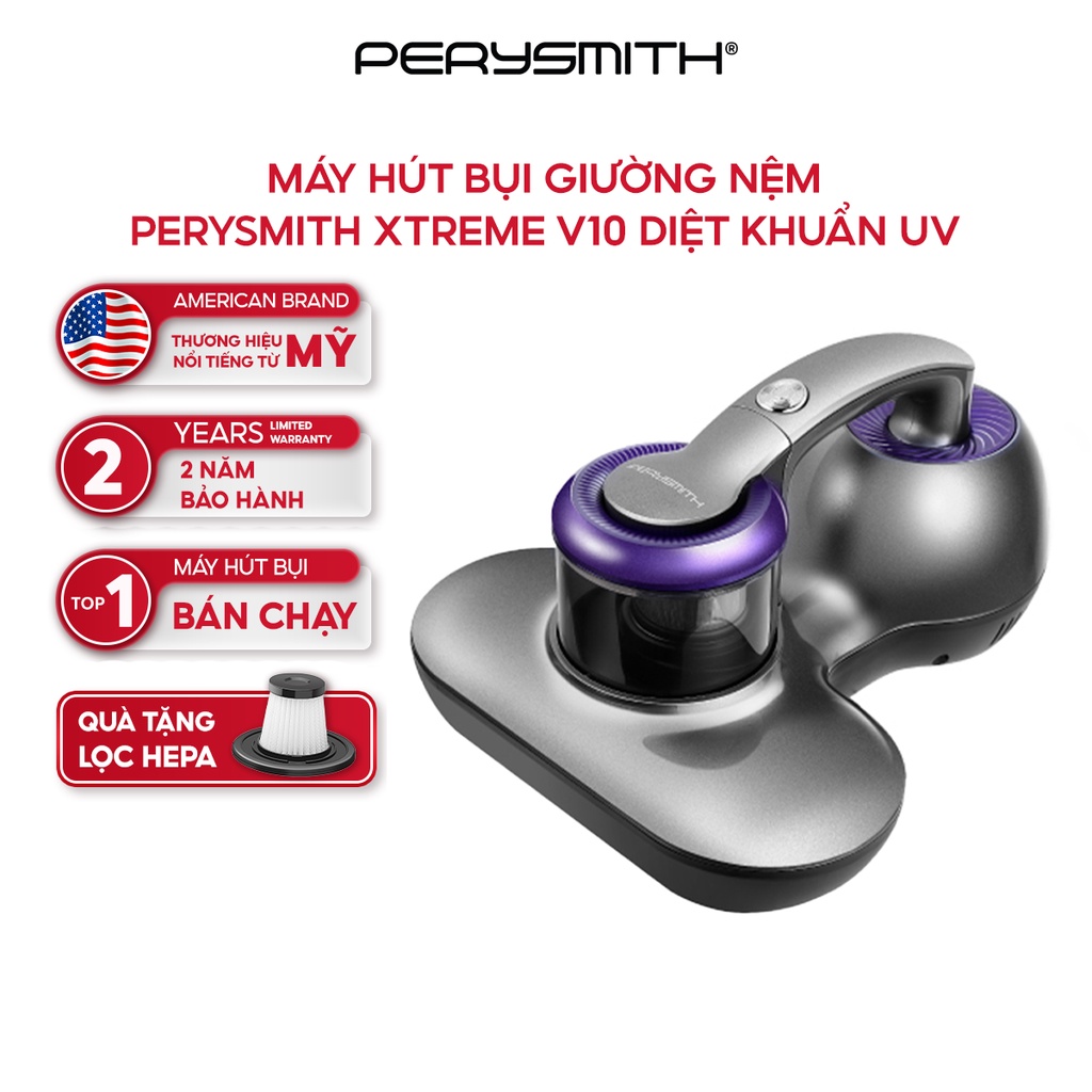 Máy hút bụi giường nệm cầm tay PerySmith XTREME V10, Diệt khuẩn UV, Lực hút mạnh 15000PA, Bảo hành 24 tháng