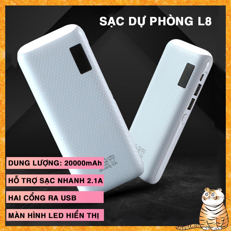 PIN SẠC DỰ PHÒNG L8 10000mAh có đèn LED hiển thị lượng pin, hỗ trợ sạc nhanh 2.1A, 2 Cổng ra USB tiện lợi [ CHÍNH HÃNG ]
