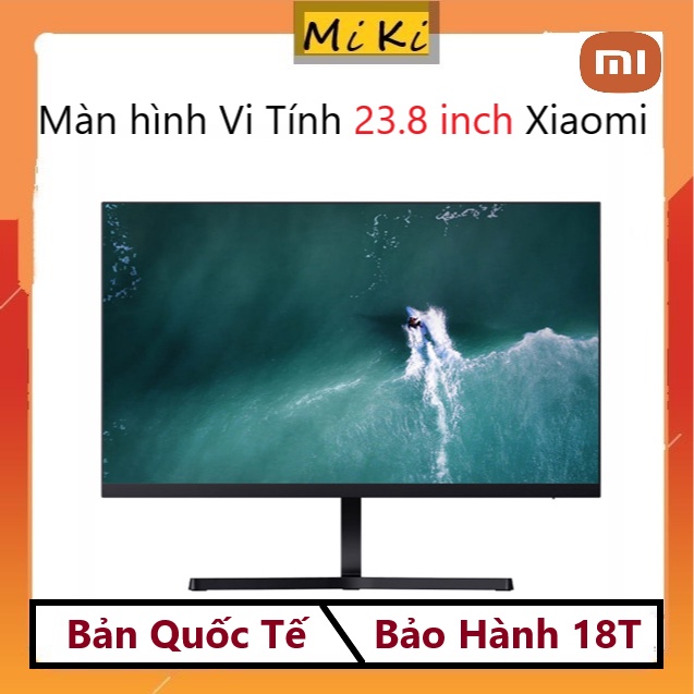 Màn hình vi tính Xiaomi Mi 1C ( Bản Quốc Tế Digiworld phân phối )