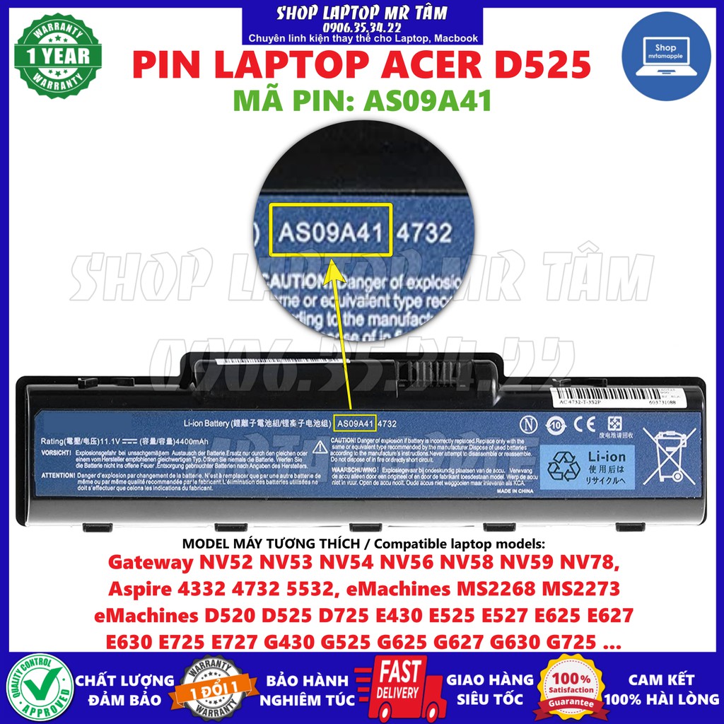 (BATTERY) Pin Laptop ACER D525 (AS09A41) 6 CELL - Aspire 4732Z 5732Z *eMachines D525 D725 E430 E525 E527 E625 E627 E630