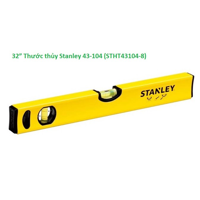 Thước Thủy Stanley STHT43104-8 30 Inch/80cm - Nhôm Chất Lượng Cao