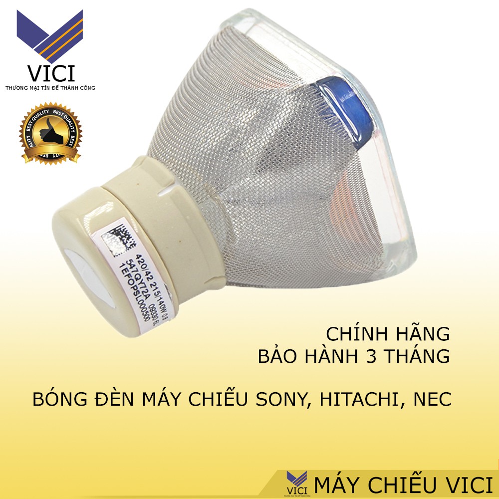 Bóng đèn máy chiếu sony, hitachi hàng chính hãng. Sáng đẹp, dễ thay thế, bảo hành nhanh, chính xác