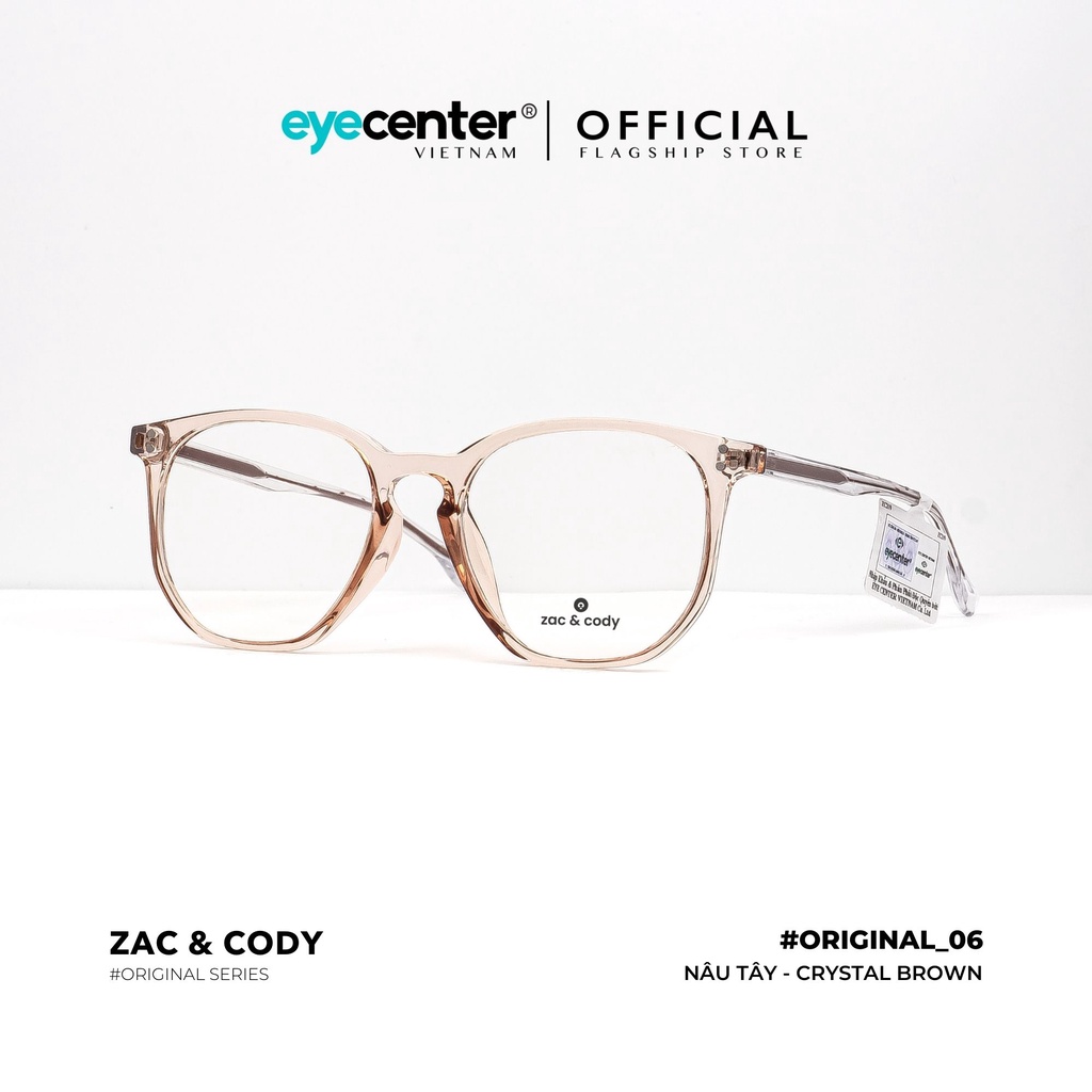 Gọng kính cận nam nữ B06-S chính hãng ZAC &amp; CODY  lõi thép chống gãy nhập khẩu by Eye Center Vietnam