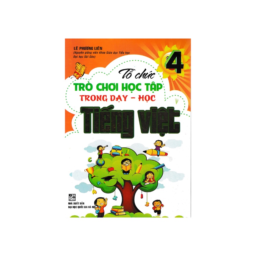 Sách - Tổ Chức Trò Chơi Trong Dạy Học Tiếng Việt Lớp 4