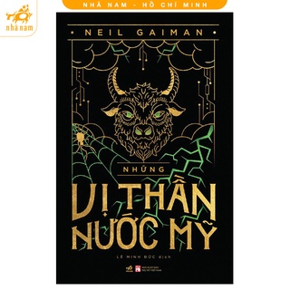 Sách - Những vị thần nước Mỹ American Gods - Neil Gaiman Nhã Nam HCM
