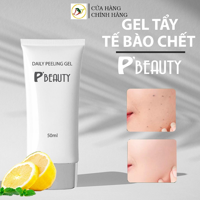 TẨY TẾ BÀO CHẾT DAILY WASH PEELING GEL P’BEAUTY 50ML phù hợp mọi loại da