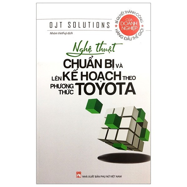 Sách- Nghệ thuật chuẩn bị và lên kế hoạch theo phương thức Toyota