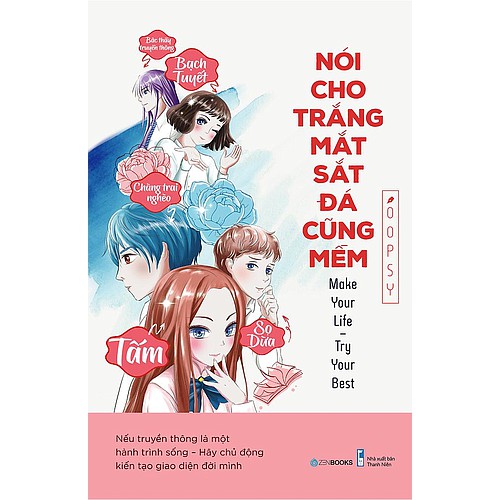 Sách - Nói Cho Trắng Mắt Sắt Đá Cũng Mềm