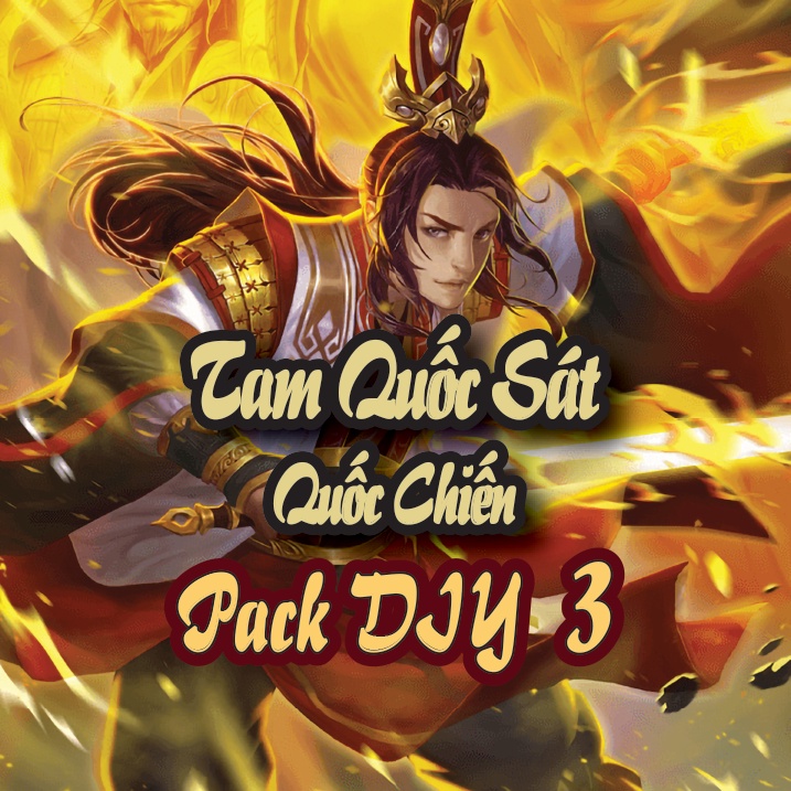 Tam Quốc Sát - Quốc Chiến - pack mở rộng DIY 3 - Duệ - cho boardgame Tam Quốc Sát Quốc Chiến
