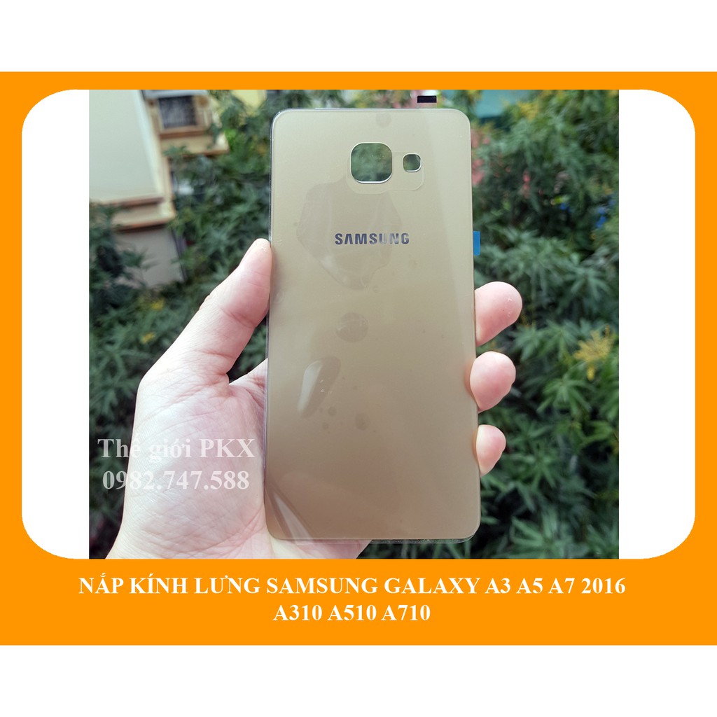 Nắp kính lưng Samsung Galaxy A7 2016 A710 zin công ty