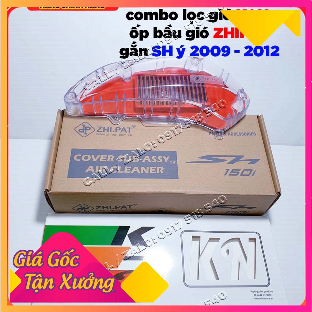 Combo Lọc Gió K&amp;N , Bầu Gió Zhipat Gắn SH ý 2009 - 2012 (Ảnh Sp thật)
